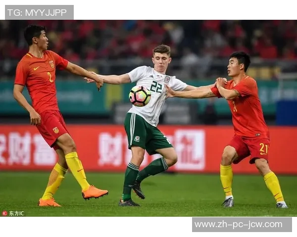 威尔士与中国足球友谊赛精彩对决展现两国体育文化交流新篇章